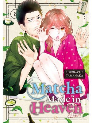 cover image of Matcha Made in Heaven, Volume 8
